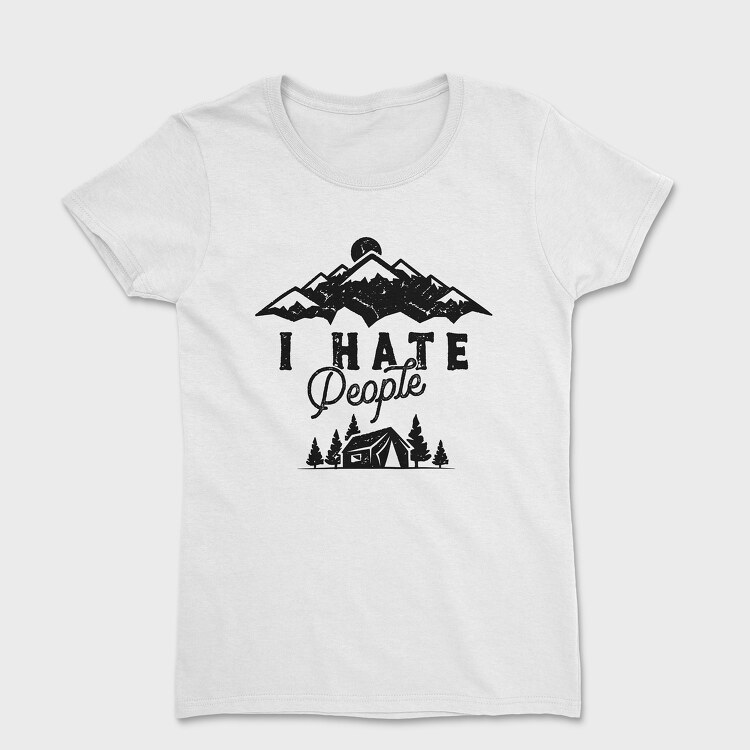 I Hate People Mountain, Дамска Тениска