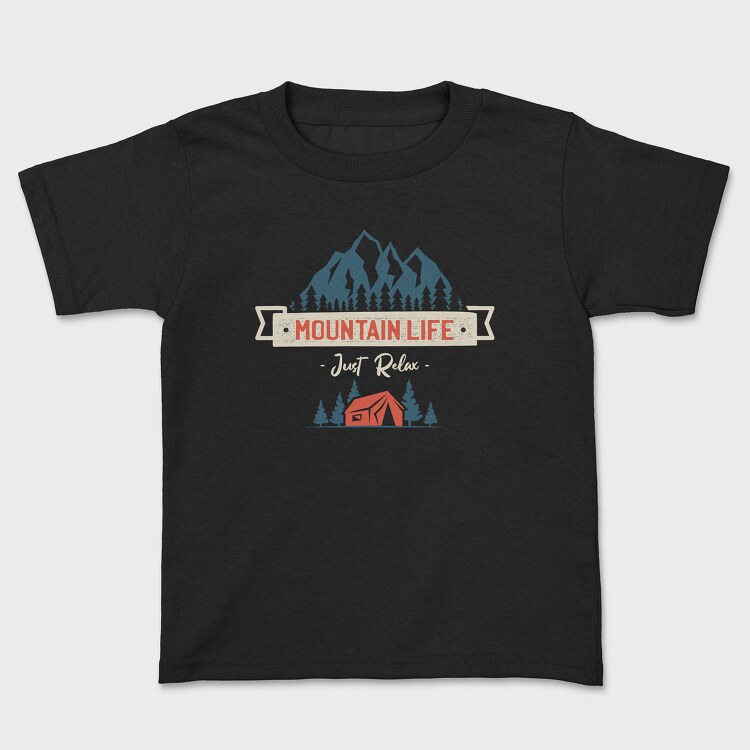 Just Relax Mountain Life, Kids' T-Shirt