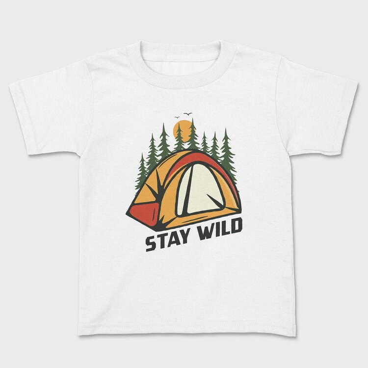 Stay Wild Tent, Kids' T-Shirt