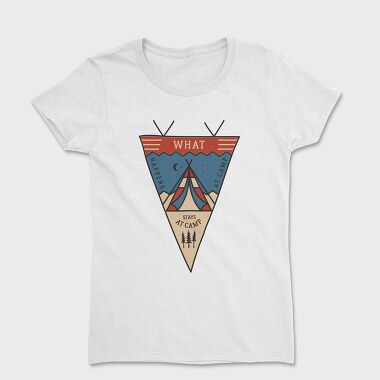 What Happens at Camp, Women's T-Shirt
