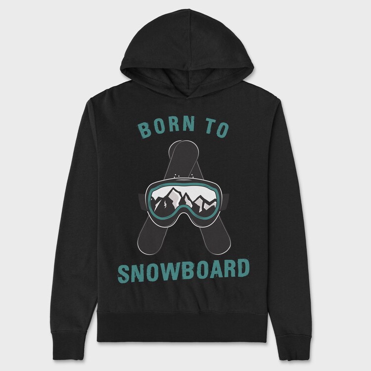 Born to Snowboard, Унисекс Мъжко Суичър