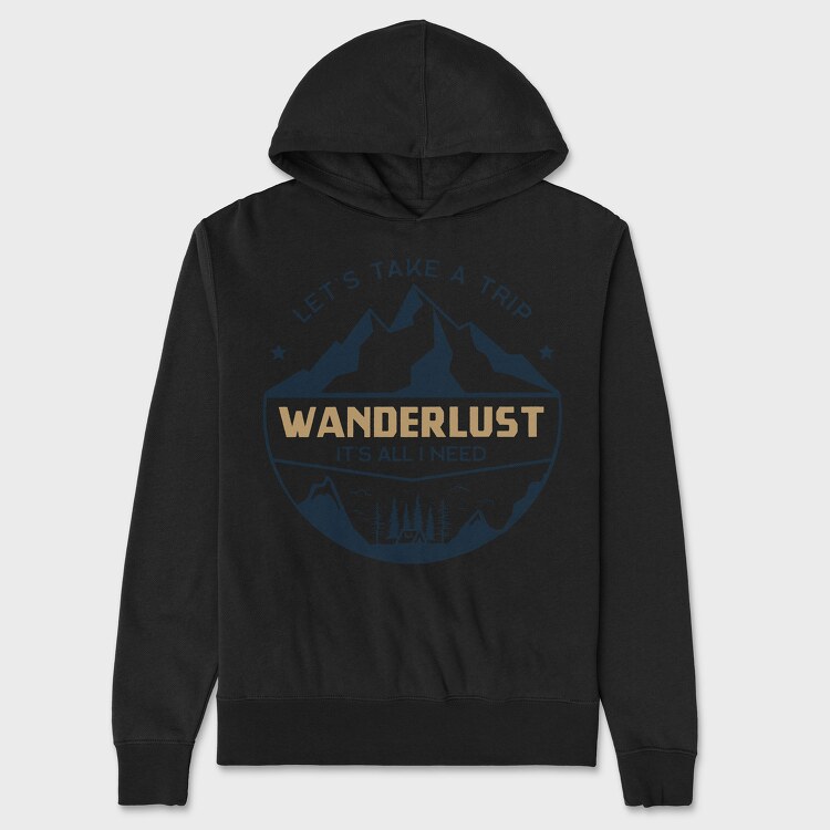 take a trip wander lust, Унисекс Мъжко Суичър