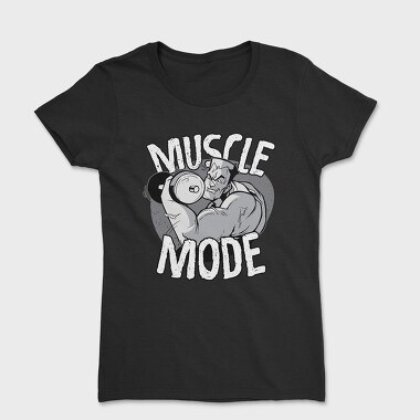 Muscle Mode, Women's T-Shirt