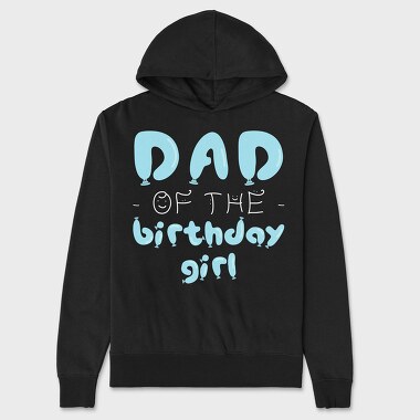 Dad of the Birthday Girl Blue, Unisex Men's Hoodie