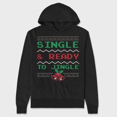 Single and Ready to Jingle, Unisex Men's Hoodie