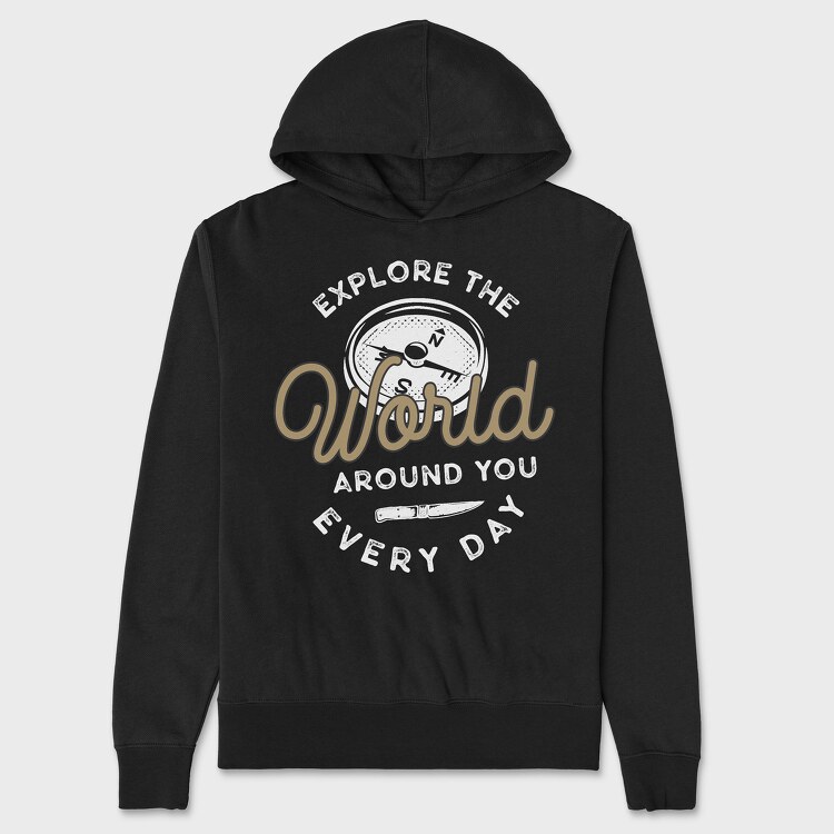 Explore the World Around You, Unisex Men's Hoodie