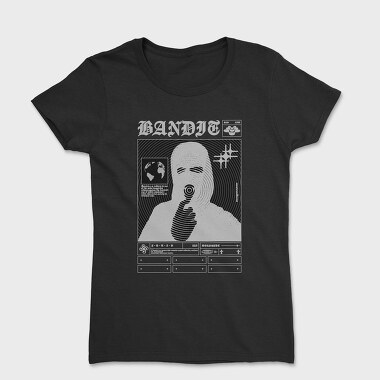 Banditry, Women's T-Shirt