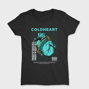 Cold Heart, Women's T-Shirt
