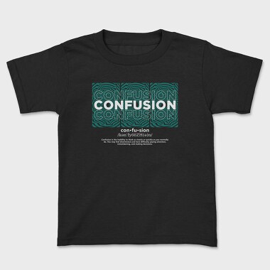 Confusion, Kids' T-Shirt