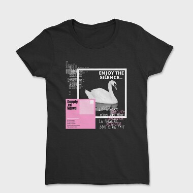 Enjoy the Silence, Women's T-Shirt