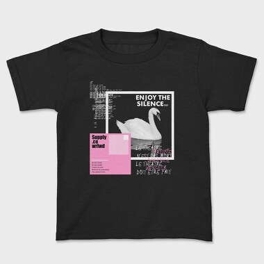 Enjoy the Silence, Kids' T-Shirt
