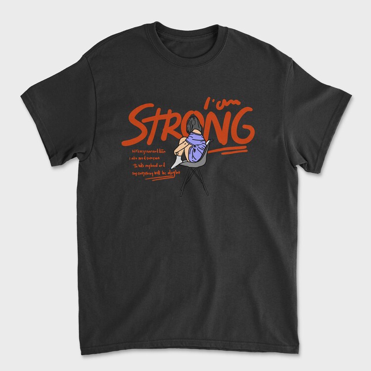 I Am Strong, Унисекс Мъжка Тениска