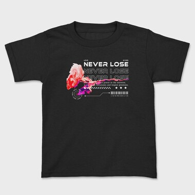 Love Never Lose, Kids' T-Shirt