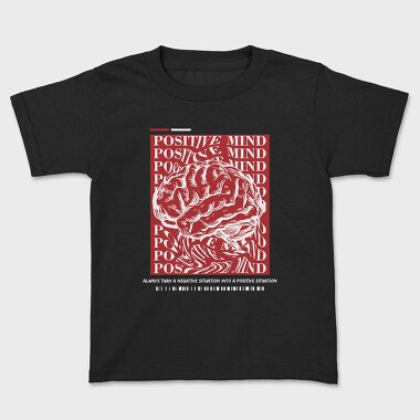 Positive Mind, Kids' T-Shirt