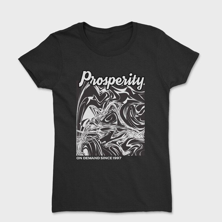 Prosperity, Women's T-Shirt