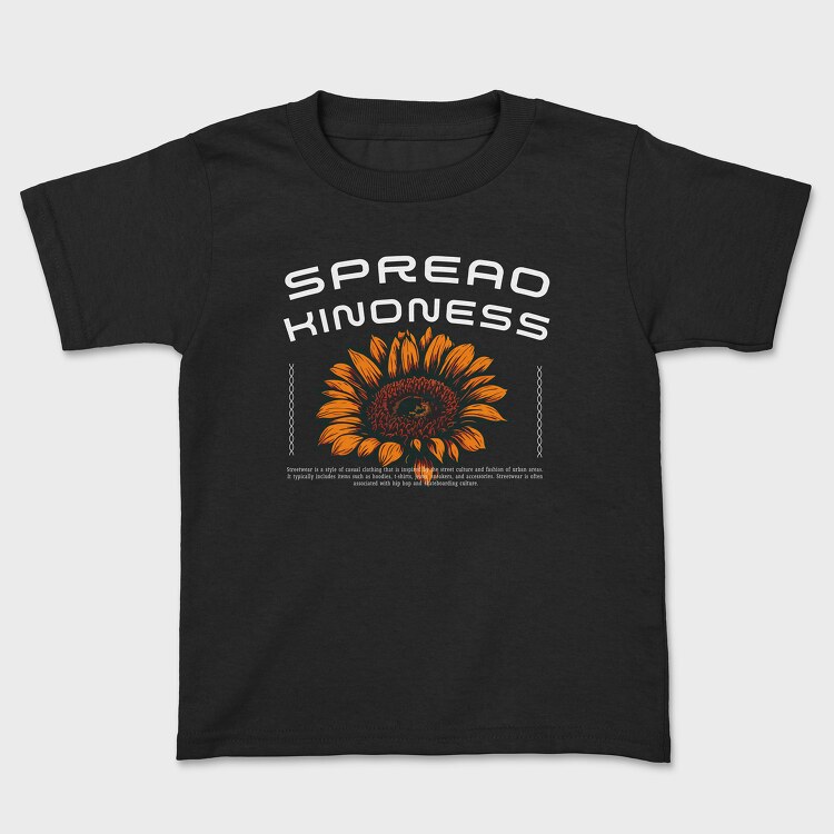 Spread Kindness, Kids' T-Shirt