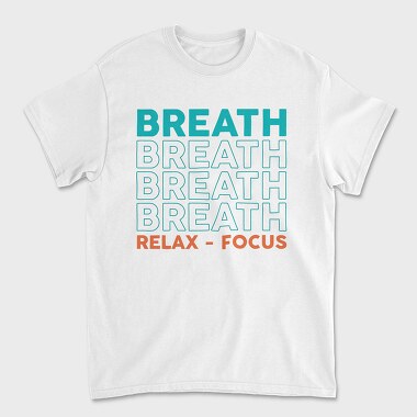 Breath Relax Focus, Unisex Men's T-Shirt