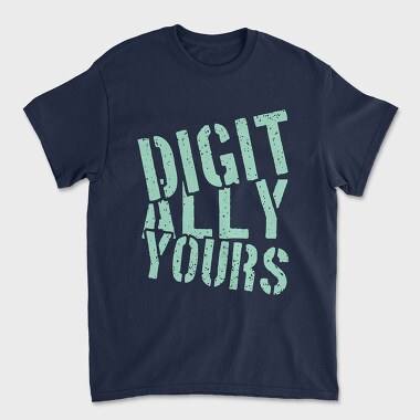 Digitally Yours, Unisex Men's T-Shirt