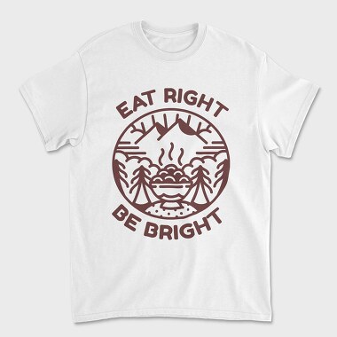 Eat Right Be Bright, Unisex Men's T-Shirt