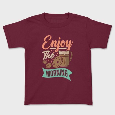 Enjoy the Morning, Детска Тениска
