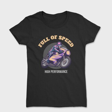 Full of Speed, Women's T-Shirt