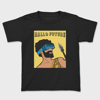 Hallo Future, Kids' T-Shirt