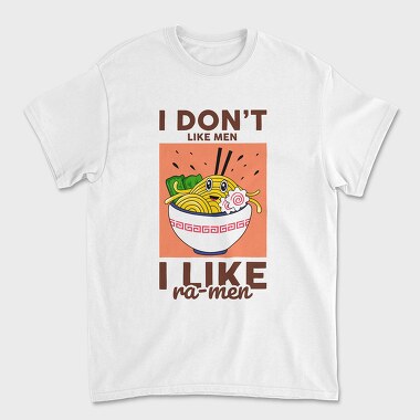 I Like Ramen, Unisex Men's T-Shirt