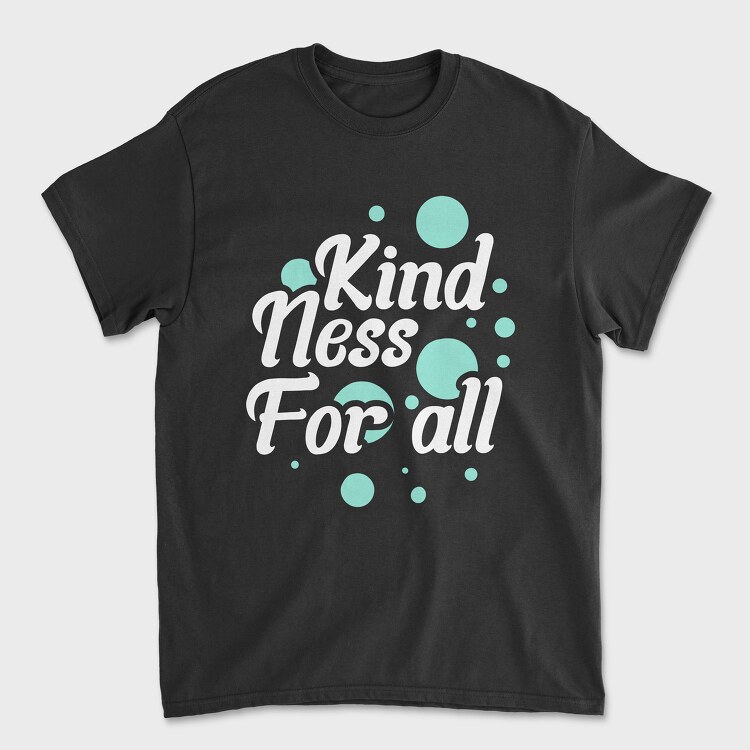 Kindness for All, Унисекс Мъжка Тениска
