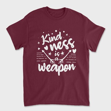Kindness Is a Weapon, Unisex Men's T-Shirt