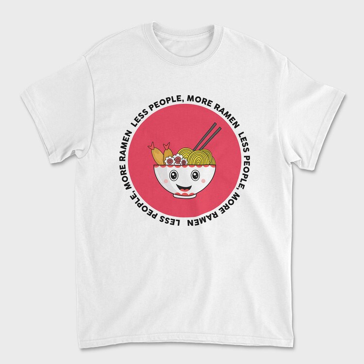 Less People More Ramen, Унисекс Мъжка Тениска