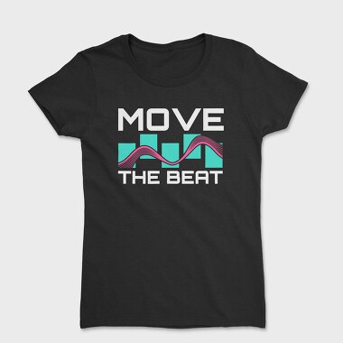 Move the Beat, Дамска Тениска