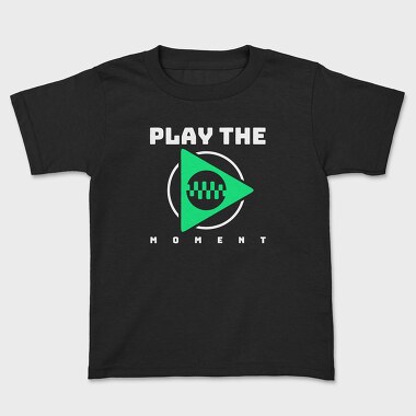 Play the Moment, Детска Тениска