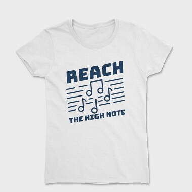 Reach the High Note, Дамска Тениска