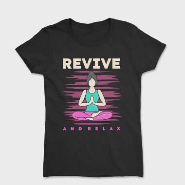 Revive and Relax, Women's T-Shirt