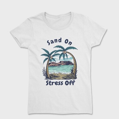 Sand on Stress Off, Дамска Тениска