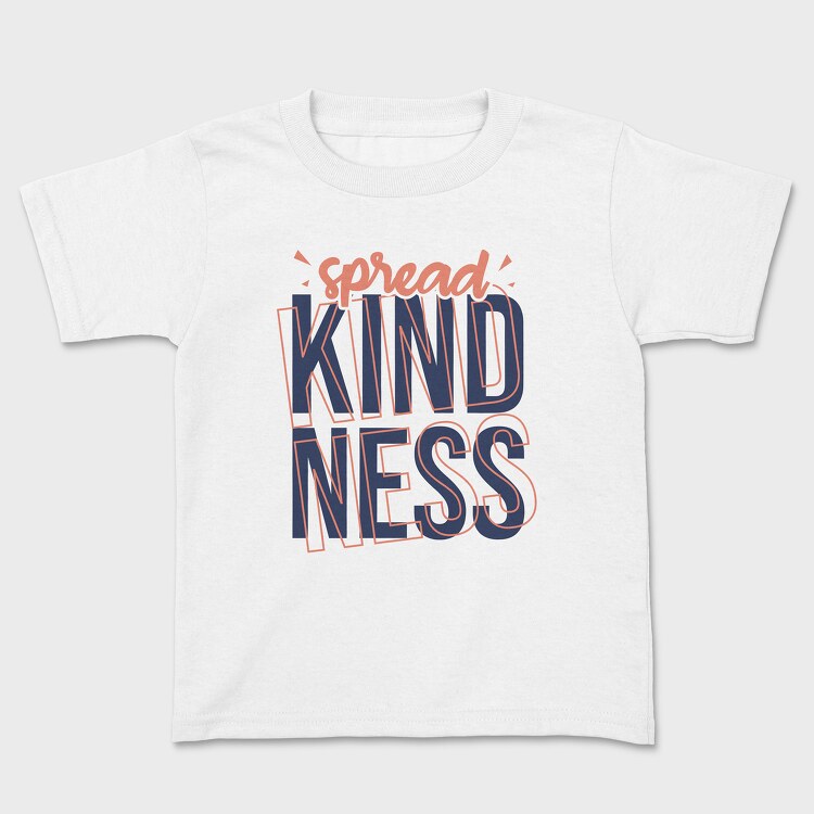 Spread Kindness, Детска Тениска