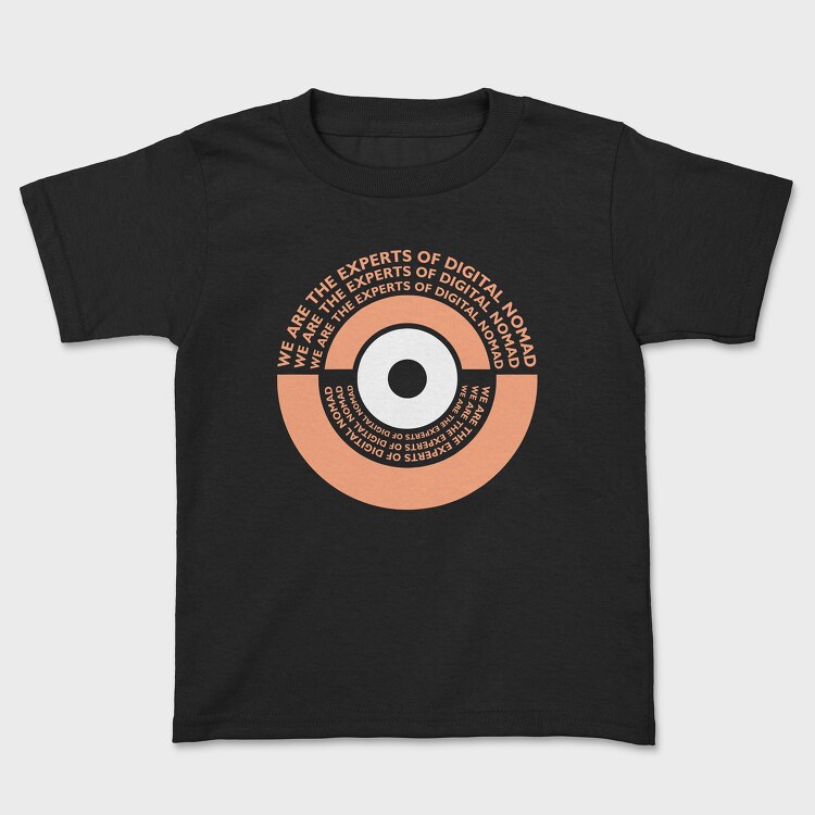 We Are the Experts of Digital Nomad, Kids' T-Shirt