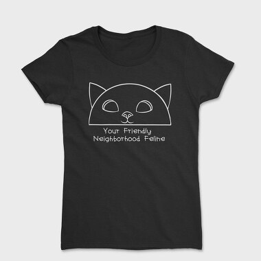 Your Friendly Neighborhood, Women's T-Shirt