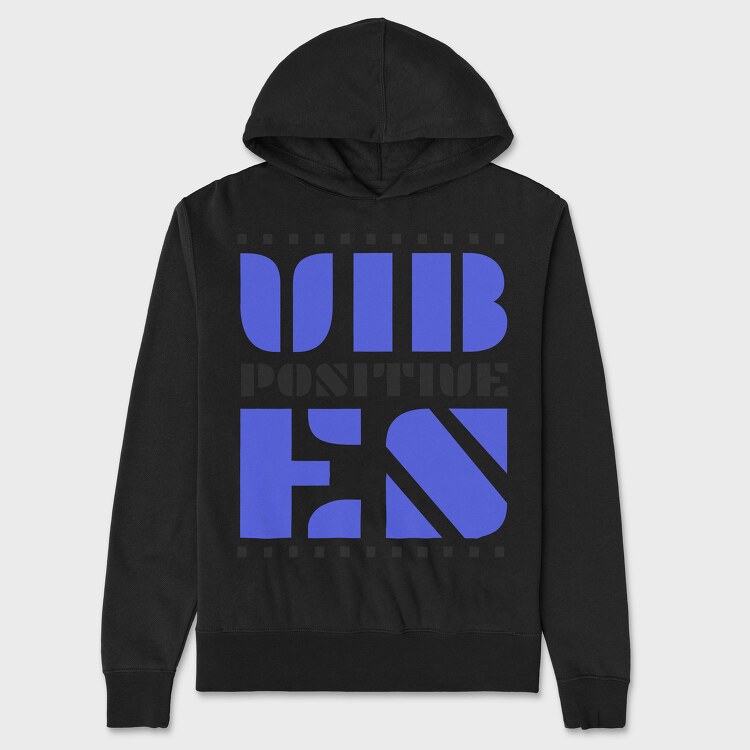 Positive Vibes 2, Unisex Men's Hoodie