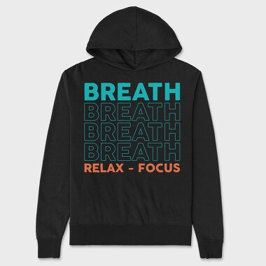 Breath Relax Focus, Unisex Men's Hoodie