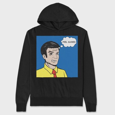 Feel Sucked, Unisex Men's Hoodie