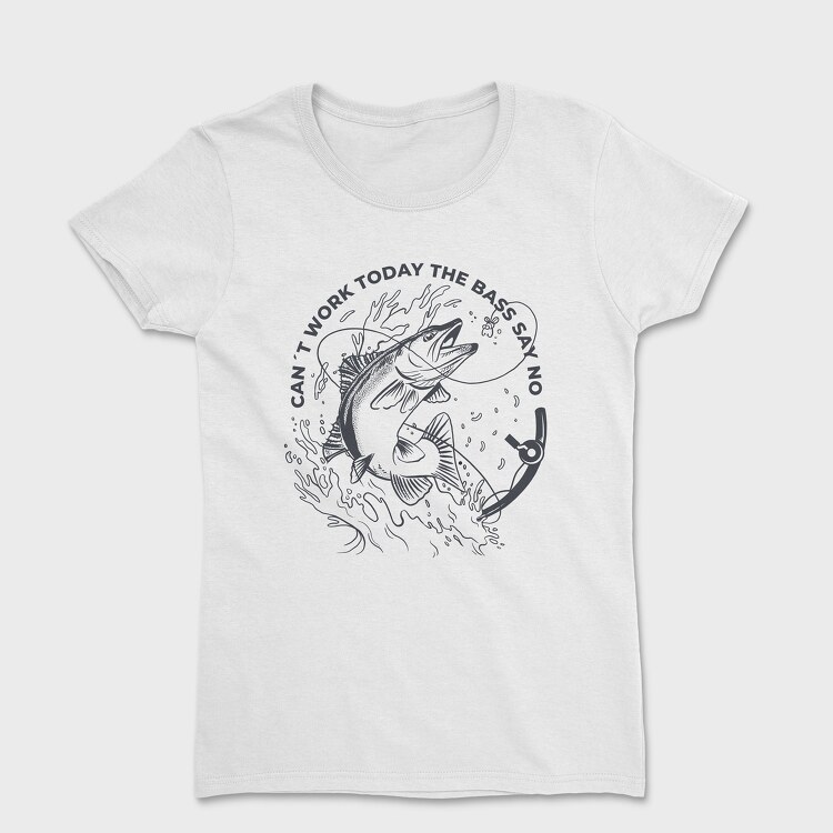 Can't Work Today, Women's T-Shirt