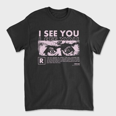 Unisex Men's T-Shirt, I See You 2