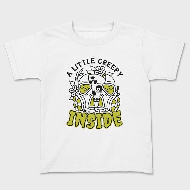 A Little Creepy Inside, Kids' T-Shirt