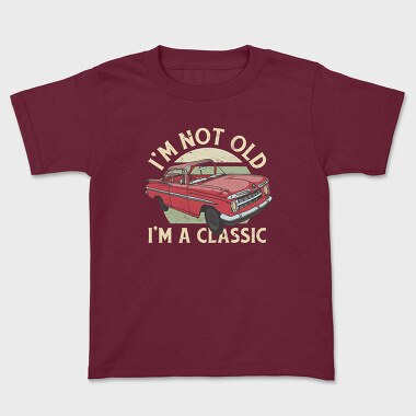 Classic Car Not Old, Kids' T-Shirt