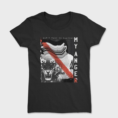 Control My Anger, Women's T-Shirt