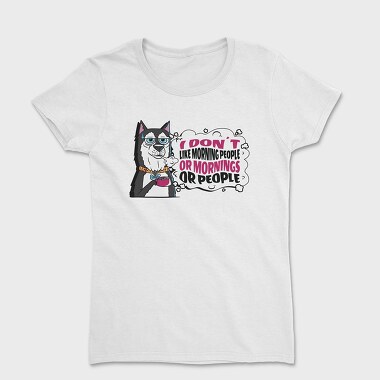 Dog Hates Everything, Women's T-Shirt