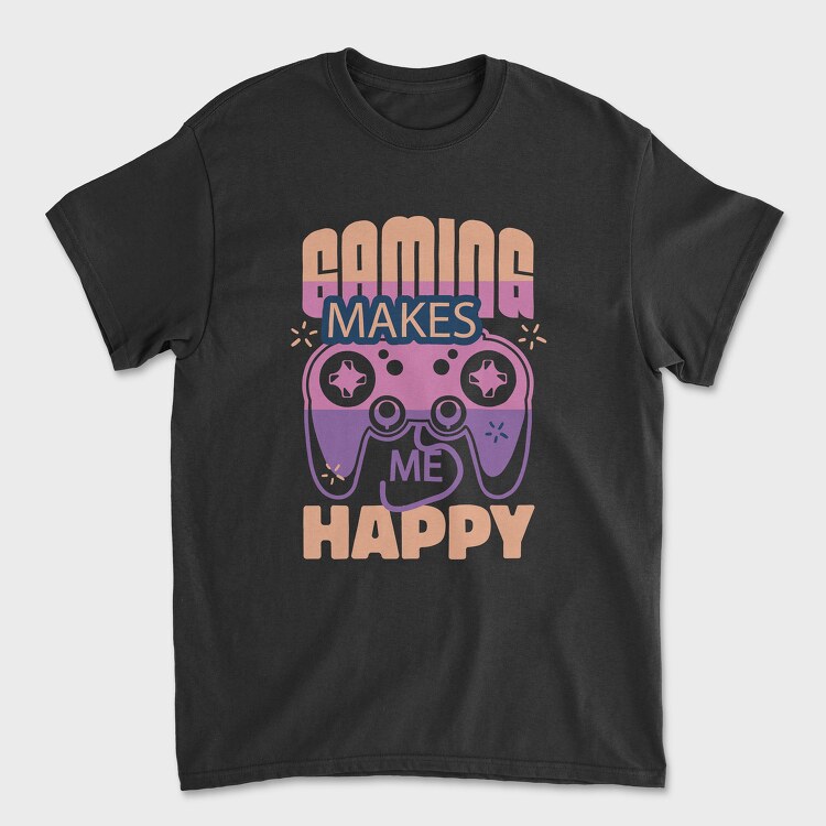 Gaming Makes Me Happy, Unisex Men's T-Shirt
