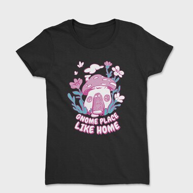 Gnome Like Home, Women's T-Shirt