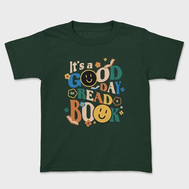 Good Day to Read a Book, Kids' T-Shirt